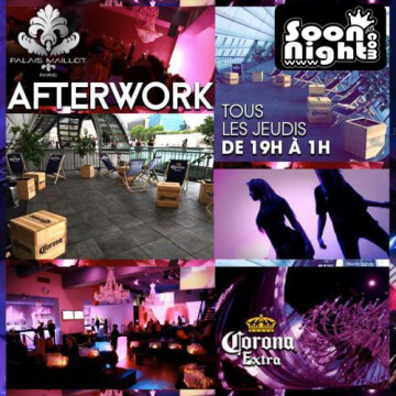 AFTERWORK AU PALAIS MAILLOT ( TERRASSE & CLUB ) @ Palais Maillot (le)