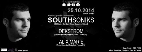 Smooth operator 2 avec southsoniks, dekstrom & alix marie @ 4 éléments