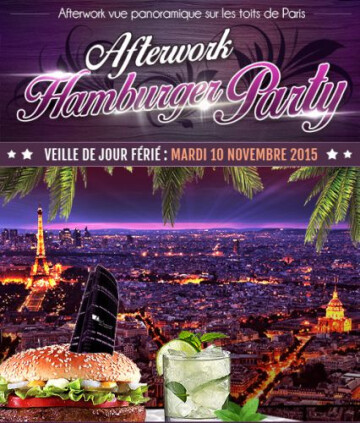 Afterwork hamburger party sur les toits de paris (terrasse chauffée et club interieur) @ Tout Le Monde En Parle