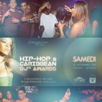 'Hip-Hop & aribbean DJ Awards' @ Village Russe Club Future (Le)