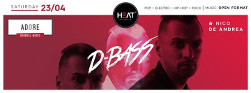Adore : D-Bass & Nico de Andrea