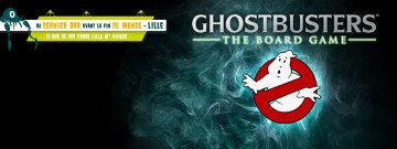 Journée SOS Fantômes - Jeu de plateau Ghostbusters & Cosplay