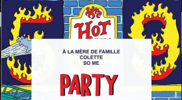 A La Mère de Famille x So Me Party