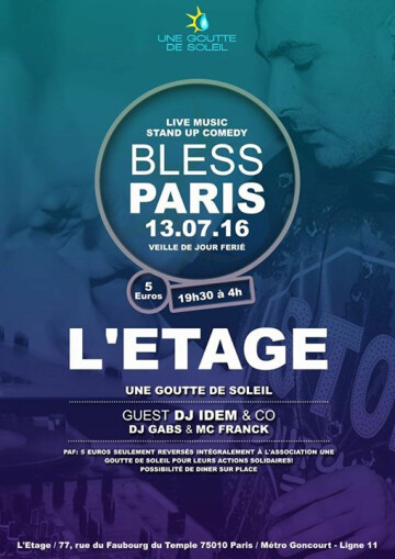 Afterwork Bless Paris//@L'Etage//Mercredi 13 Juillet