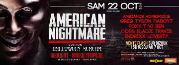 ★American Nightmare in Paris ★ Sam 22 Oct ★ Edition Hallowenn ★