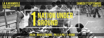 1 Nation Under 1 Ground