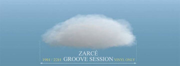 AfterWork Party - Zarcé Groove Session - Vinyl Only / L'ilôt Bar
