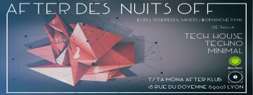 AFTER des NUITS OFF 5,6,7 & 8 Mai 2016