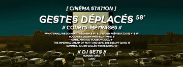 Cinéma Station #2 | Courts-métrages & Djs : Ludo, Romain Turzi