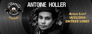 Apéro-Live! "Antoine Holler" - 18 Novembre 2016