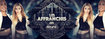 Ayane & Bella Live Dj Guests Ce Samedi 30 Juillet Chez Regine Les Affranchis the Best Saturday in Paris