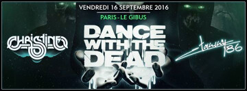 16.09.16 - Dance with the dead, Christine, Tommy '86 - Paris