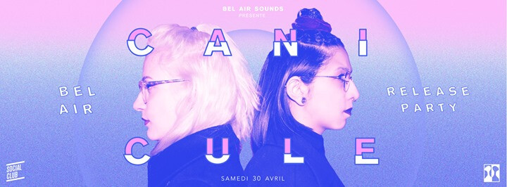 BEL AIR - La Canicule (Release Party)