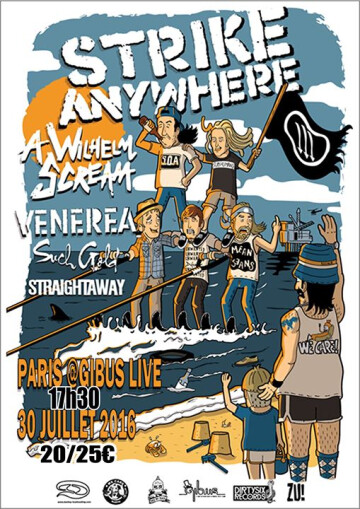 30/07 : Strike Anywhere / A wilhelm Scream /Venerea / Such Gold / Straightaway Gibus live Paris