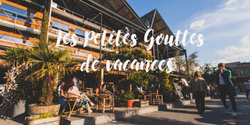 Afterwork "Les Petites Gouttes de vacances"