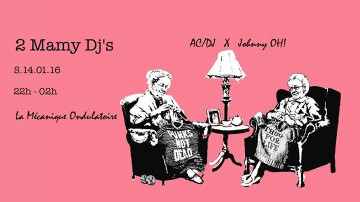 2 Mamy Dj's - La Meca - AC/DJ & Johnny OH!