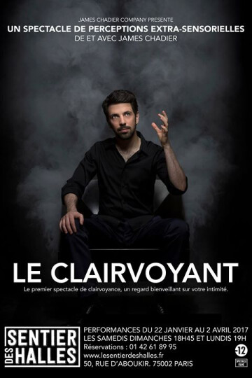 ☆★☆Spectacle Le Clairvoyant avec James Chadier ☆★☆