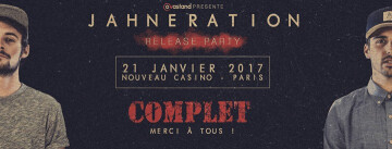 [COMPLET] Jahneration Release Party : Paris - Nouveau Casino
