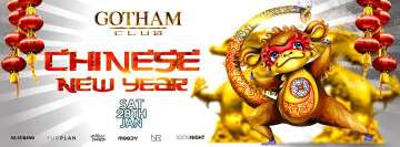 ★ Chinese New Year // Gotham Club // samedi 28 janvier ★