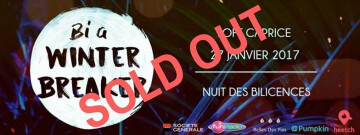 ✬ La Nuit des Bilicences - LOFT Caprice ✬ SOLD OUT