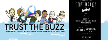 ♜ Busy P, Manigance & Arthur King / Les Bains Jeudi 2 Février ♜