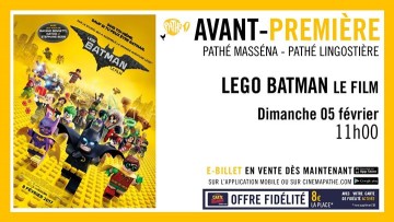 Avant Première Lego Batman - Dbox