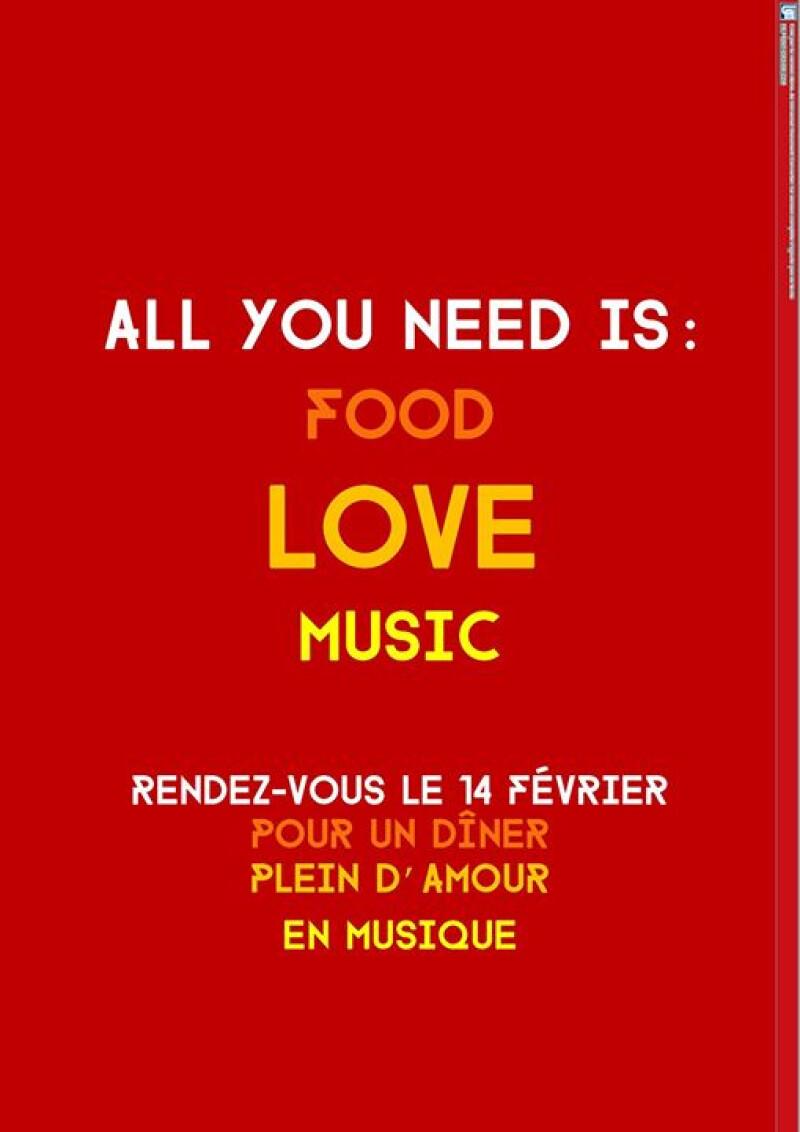 All you need is food, LOVE, Music