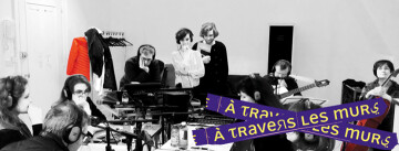 À travers les murs - La Webradio
