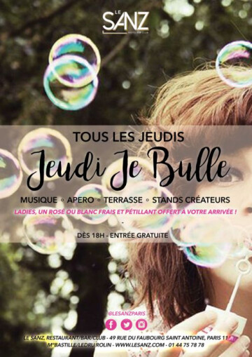 Afterwork « Jeudi Je Bulle » @ SANZ