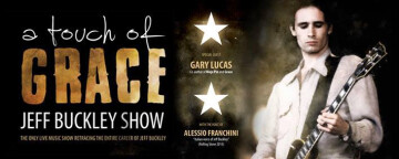 A touch of Grace: The Jeff Buckley's Music Show - 26 avril/Paris