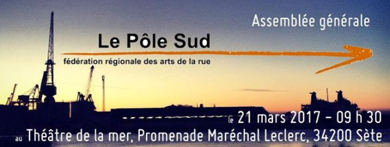 AG du Pôle Sud, fédé régionale des arts de la rue - Occitanie