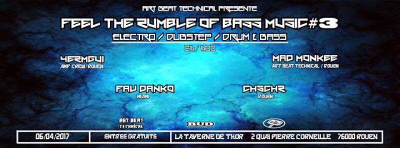 Feel The Rumble Of Bass Music #3