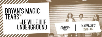 ✘ Olympic : Bryan's Magic Tears ✘ Le Villejuif underground