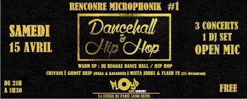 Rencontre Microphonik dancehall & HipHop #1