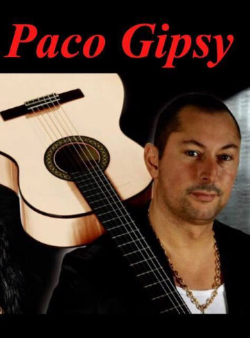 Concert Paco Gipsy - Chez Pauline