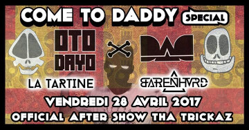Come To Daddy Special : Otodayo X DAD - Antirouille