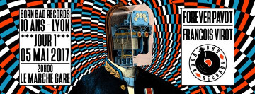 10 Ans Born Bad Records Lyon Day #1