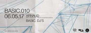 BASIC. 010 w/ Arnaud