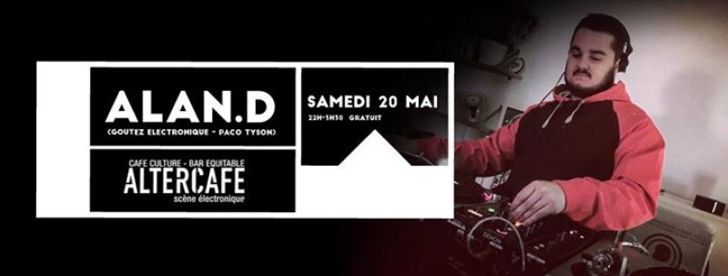 Alan.D @l'Altercafé _ Sam.20/05