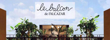 Afterwork "Du monde au Balcon" - L'Alcazar