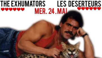The Exhumators aux Deserteurs