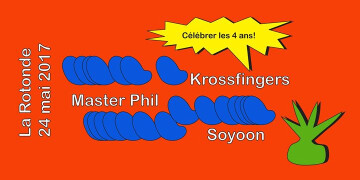 4 ans de Krossfingers at La Rotonde