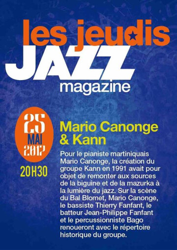 ★★ Les Jeudis Jazz Magazine #2 Mario Canonge & Kann ★★