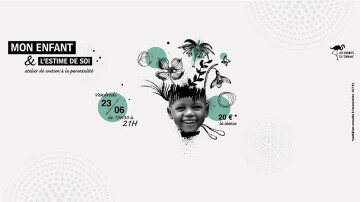 Atelier: Comment aider son enfant à renforcer son estime de soi