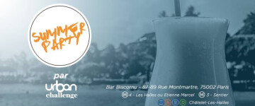 ✩ Summer PARTY par Urban Challenge - Vendredi 30 Juin ✩