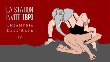 ◢ la Station invite [BP] - Chlamydia Dell'Arte °IV - DERNIÈRE ◣