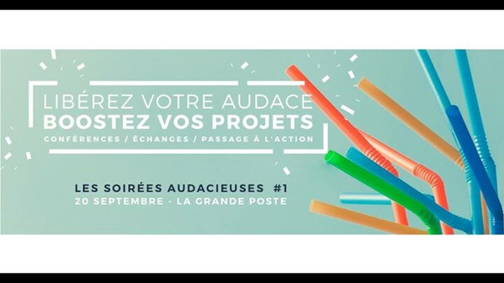 1ère Soirée Audacieuse à Bordeaux