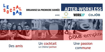 After-Workless - les chômeurs ont leur after
