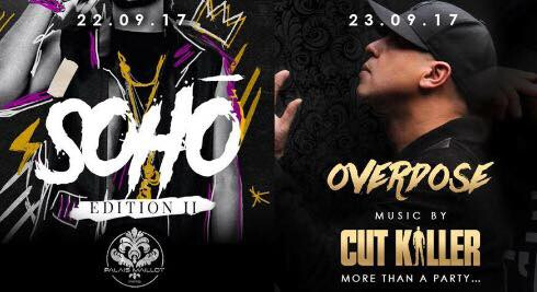 22.09.17 & 23.09.17 || SOHŌ Édition II & OVERDOSE BY DJ CUT KILLER