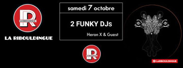 2 funky DJs - Heron X & Guest
